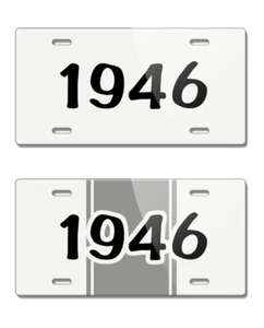 1946 Customizable License Plate - 15 colors - 4 font styles - Picture 1 of 67