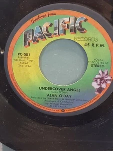 ALAN O'DAY 7" 45 RPM - "Undercover Angel" & "Just You" VG+ condition - Picture 1 of 2