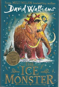 THE ICE MONSTER by David Walliams, Illustrated by Tony Ross PB 2018 - Picture 1 of 2