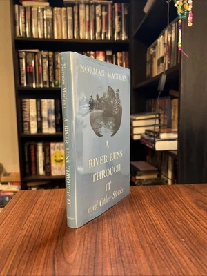 A RIVER RUNS THROUGH IT by Norman Maclean, Later Printing HCDJ - Image 1 of 4