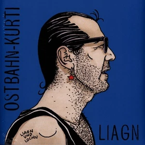 Ostbahn-Kurti & Die Chefpartie - Liagn & Lochn (Vinyl LP - 2022 - Original) - Bild 1 von 2