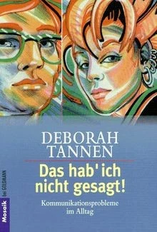 Das hab ich nicht gesagt! Kommunikationsprobleme i... | Buch | Zustand sehr gut - Bild 1 von 2