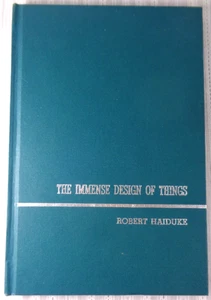 The Immense Design Of Things Robert Haiduke 1966 Limited 1st Edition VG - Bild 1 von 6