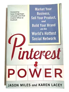 Pinterest Power Book Market Your Business Sell Your Product by Lacey Karen VGC - Picture 1 of 4
