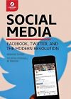 Social Media: Facebook, Twitter, & The Modern Revolution By Lightning Guides