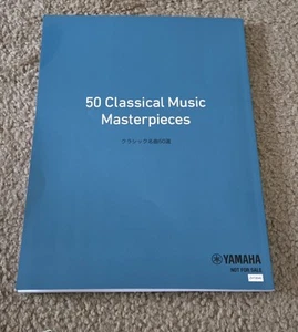 Yamaha "50 Classical Music Masterpieces" Piano Song Book 2016 Free Shipping! - Picture 1 of 7