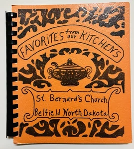 Vintage Belfield North Dakota Cookbook St. Bernard’s Church 1970s - Picture 1 of 10