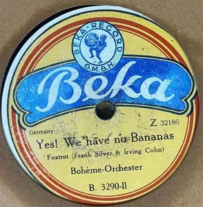 German 78 RPM- Boheme Orcheter - Yes, We have no Bananas / Oh Harold - Beka - Picture 1 of 2