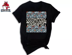 Floral Occupational Therapist Shirt, Retro OT Shirt, Occupational Therapy Shirt, - Picture 1 of 7
