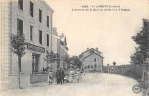 CPA 07 SAINT AGREVE L'AVENUE DE LA GARE ET L'HOTEL DU VIVARAIS - Picture 1 of 1