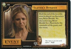 Buffy the Vampire Slayer CCG - Angel's Curse - Slayer's Burden #112 Rare - Picture 1 of 1