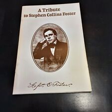 A Tribute to Stephen Collins Foster par SARAH B. SMITH 1990 livre de poche