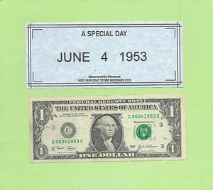 4. JUNI 1953 .... 2003 1 $ C 0604 1953 C .... 06-04-1953 GEBURTSTAGSSCHEIN - Bild 1 von 1
