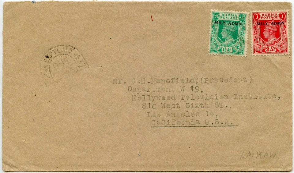 BURMA LOIKAW EXPTL P.O 37 PMK POSTAGE DUE STAMPS INVALID to USA MILY.ADMIN OPTS - Image 1 of 2