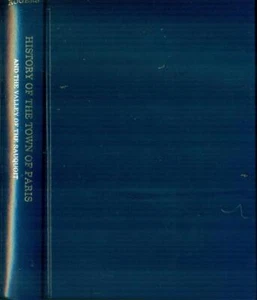 History of the Town of Paris (NY) and the Valley of the Sauquoit 1881 (Reprint) - Bild 1 von 1