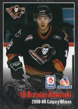 2008/09 Calgary Hitmen - BRENDAN ROWINSKI