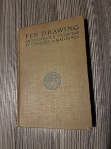 Pen Drawing: An Illustrated Treatise by Charles D. Maginnis | Fourth Ed-1903 - Picture 1 of 4