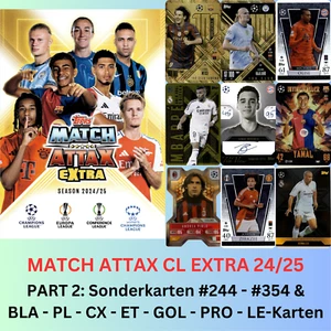 Topps Match Attax EXTRA 24/25 -SONDERKARTEN aussuchen Champions League 2024/2025 - Bild 1 von 178