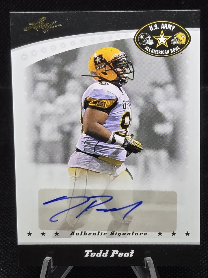 2011 Leaf U.S. Army All-American Bowl - Todd Peat #BA-TP1 (AU, RC) - Image 1 of 2