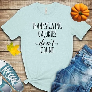 T-Shirt Thanksgiving Kalorien zählen nicht 02866 - Bild 1 von 3