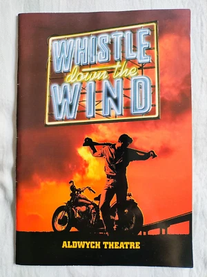 Whistle Down The Wind - Programme, Original Cast, 1998, Aldwych Theatre,  London - Image 1 of 4