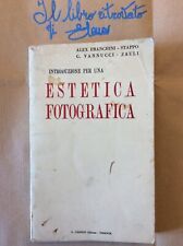 Introduzione per una estetica fotografica Cionini editore Firenze 1943 Franchini