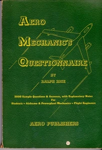 Aero Mechanic’s Questionnaire 1966 4th Ed by Ralph Rice – Aero Publishers Inc. - Picture 1 of 9
