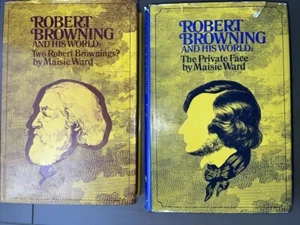 Maisie Ward 1st Ed ROBERT BROWNING & HIS WORLD Lot/2 HB 1967 1969  W/covers - Picture 1 of 11
