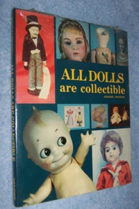 All Dolls are Collectible by Angione/Whorton (Gold Horse HC)- Sealed new - Picture 1 of 2