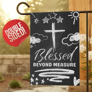 Blessed Beyond Measure Christian Garden Flag Hand Drawn Doodle Bible Quote - Picture 1 of 13
