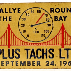 1966 Plus Tachs Ltd Bay Area Bridge San Francisco Race Rallye SCC Sport Car Club - Picture 1 of 3