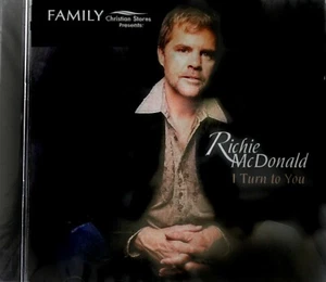 McDONALD RICHIE (LONESTAR LEAD VOC) *BRAND NEW* "I TURN 2 U" 2008 US CD - Picture 1 of 1