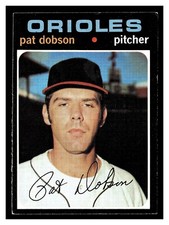 1971 TOPPS BASEBALL PAT DOBSON #547 BALTIMORE ORIOLES HIGHER HIGH GRADE