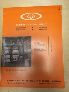 Vtg Western Products Brochure ~Combustion Equipment Burners Safety Valves Heater - Picture 1 of 1