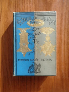 Blue & Gray On Land: Brother Against Brother by Oliver Optic 1894 HC - Picture 1 of 1