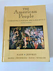 The American People: Creating A Nation And A Society 5Th Edtion 2001 0321081676