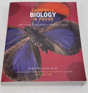 Campbell Biology in Focus Chapters 19-34; 36-42 Biology 106 - Custom WSU Pullman - Picture 1 of 11