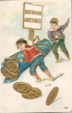 Cute BOYS Unroll GOLD COINS On Colorful Vintage BIRTHDAY Postcard