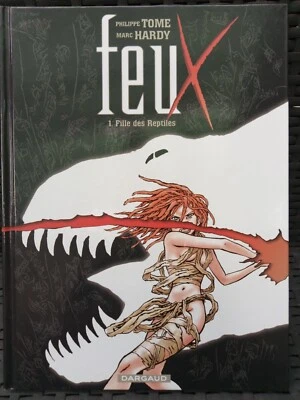 Bande dessinée Feux - Tome 1 - Fille des Reptiles de P.Tome/M.Hardy - Photo 1/2