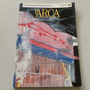 Rivista di architettura design comunicazione visiva l'ARCA n. 84 - Foto 1 di 2