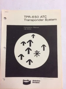 Bendix TPR-650 ATC Bendix Transponder System Original Installation Manual  - Picture 1 of 10