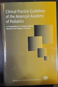 Leitlinien für klinische Praxis der American Academy of Pediatrics - ein Ausgleich... - Bild 1 von 1