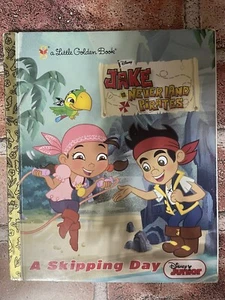 A Skipping Day Jake & the Neverland Pirate | Little Golden Book | Disney Jr 2012 - Picture 1 of 3