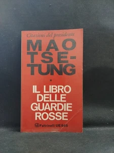 Il libro delle guardie rosse - Mao Tse-Tung - Feltrinelli 1967 - Foto 1 di 1