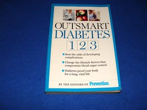 Outsmart Diabetes 1 2 3 Soft Cover Copyright 2009 by Rodale Books Used - Imagen 1 de 15