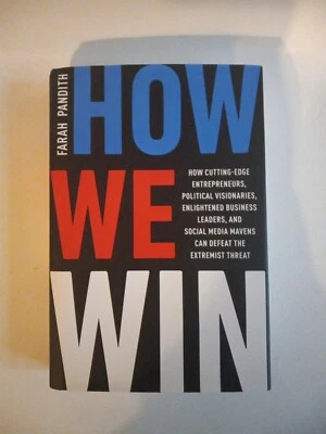 How We Win: How Cutting-Edge Entrepreneurs By Farah Pandith Signed First Edition - Image 1 of 4