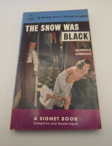 Georges Simenon The Snow Was Black Signet # 855 paperback 1951 - Bild 1 von 6
