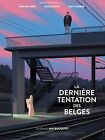 Nautilus X Mondo: La Derriere Tentation Des Belges Poster.  Limited Ed Of 200