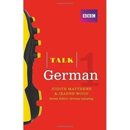 Talk German 1 (Book/CD Pack): The Ideal German Course for Absolute Beginners NEW - Image 1 of 1