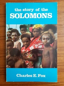 Vintage 1975 STORY OF THE SOLOMON ISLANDS Charles Fox HISTORY Pacific Public Bk - Bild 1 von 4